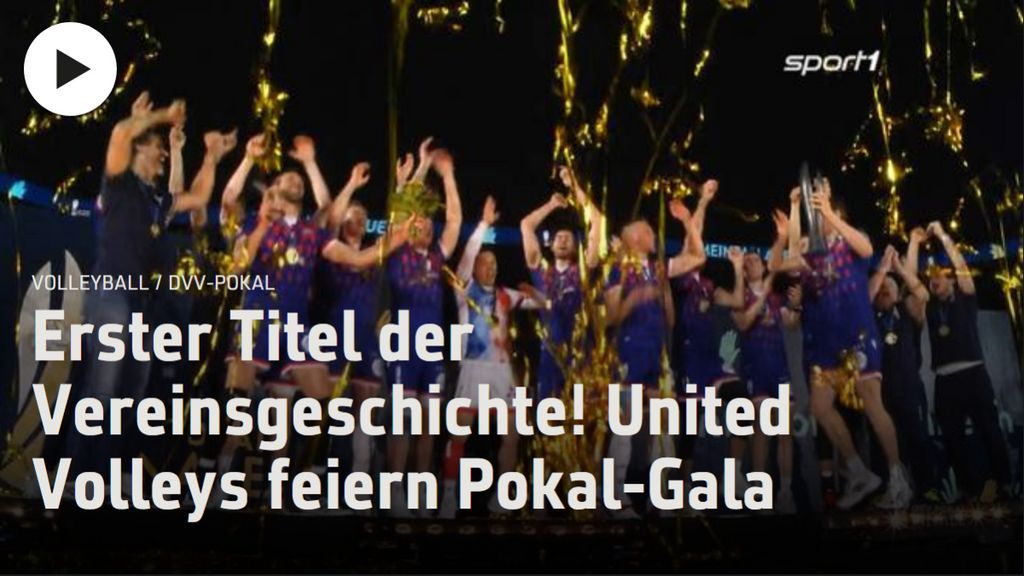 United Volleys feiern Pokal-Gala © Sport1